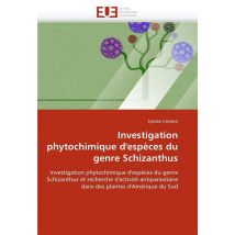 Investigation Phytochimique D'Especes Du Genre Schizanthus