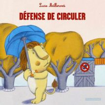Defense De Circuler