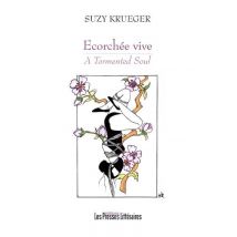 Ecorchée Vive - A Tormented Soul