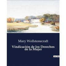 Vindicación De Los Derechos De La Mujer