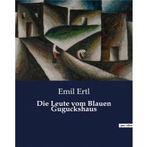 Die Leute Vom Blauen Guguckshaus