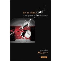 Bat' Le Veilleur