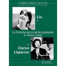 La Femme Qui A Tué Les Poissons Et Autres Contes
