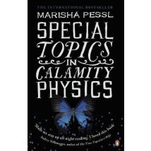 Special Topics In Calamity Physics