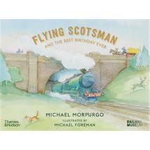Flying Scotsman And The Best Birthday Ever