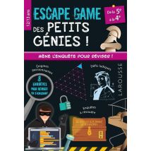 Escape Game Des Petits Génies ! : De La 5e À La 4e