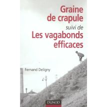 Graine De Crapule - Les Vagabonds Efficaces