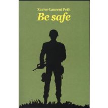 Be Safe