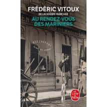Au Rendez-vous Des Mariniers