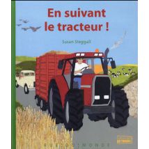 En Suivant Le Tracteur