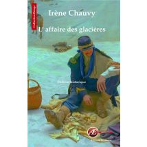 L'Affaire Des Glacières