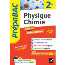 Prépabac Cours & Entraînement : Physique-chimie - 2de