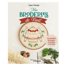 Mes Broderies De Noël : 24 Modèles Féeriques Et Faciles À Broder