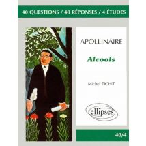 Apollinaire, Alcools