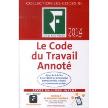 Code Du Travail Annoté (édition 2014)