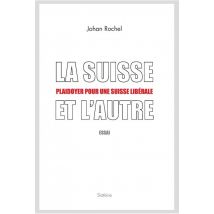 La Suisse Et L'Autre