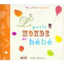 Le Petit Monde De Bébé