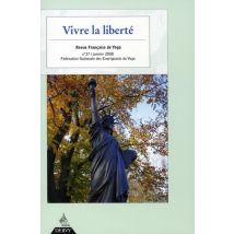 Revue Française De Yoga : Vivre La Liberté
