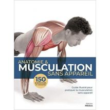 Anatomie & Musculation Sans Appareil