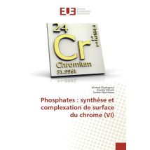 Phosphates : Synthese Et Complexation De Surface Du Chrome (vi)