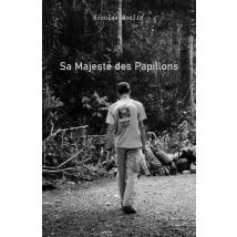 Sa Majesté Des Papillons