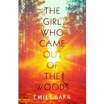 The Girl Who Came Out Of The Woods