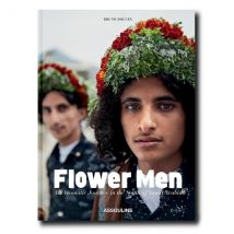 Flower Men : An Aromatic Journey In The South Of Saudi Arabia