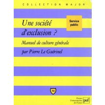 Une Societe D'Exclusion ? - Manuel De Culture Generale