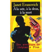 A La Une A La Deux A La Mort