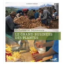 Le Grand Business Des Plantes
