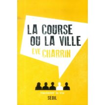 La Course Ou La Ville