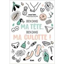 Bien Dans Ma Tête, Bien Dans Ma Culotte !