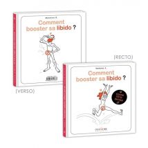 Comment Booster Sa Libido ? (femmes/hommes)
