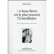 Un Beau Lièvre Est Le Plus Souvent L'Unisollitaire
