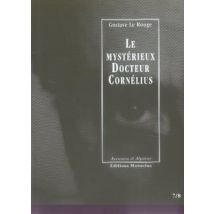 Le Mystérieux Docteur Cornélius Tome 7 Et Tome 8