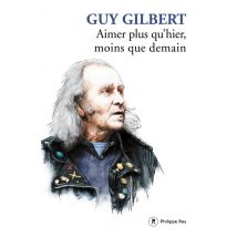Aimer Plus Qu'hier, Moins Que Demain