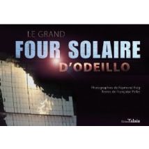 Le Grand Four Solaire D'Odeillo