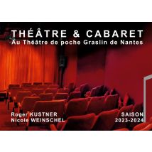 Theâtre & Cabaret : Au Théâtre De Poche Graslin