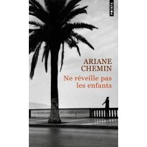 Ne Réveille Pas Les Enfants