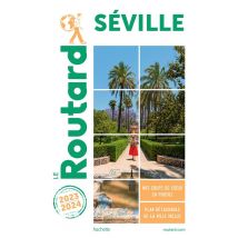Guide Du Routard Séville 2023/24