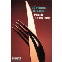 Plaisir En Bouche