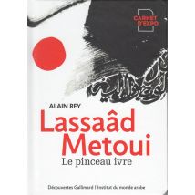 Lassaâd Metoui - Le Pinceau Ivre - - PAS DE MARQUE -