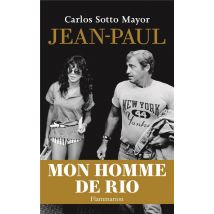 Jean-paul, Mon Homme De Rio