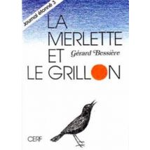 La Merlette Et Le Grillon