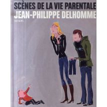 Scènes De La Vie Parentale