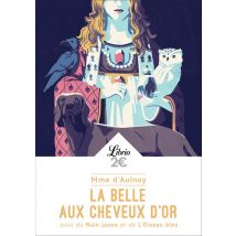 La Belle Aux Cheveux D'Or - Nain Jaune - L'Oiseau Bleu