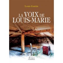 La Voix De Louis-marie