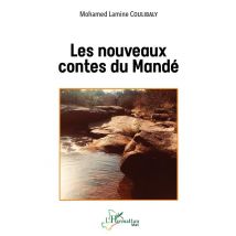 Les Nouveaux Contes Du Mandé