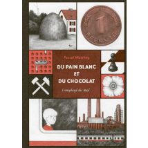 Du Pain Blanc Et Du Chocolat