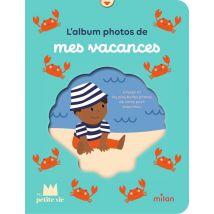 L'Album Photo De Mes Vacances